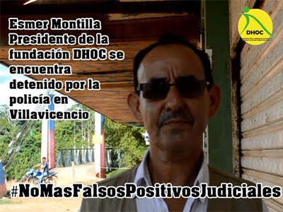  Esmer Montilla, presidente de la Fundación para la Defensa de los Derechos Humanos y el Derecho Internacional Humanitario del Oriente y Centro de Colombia, DHOC