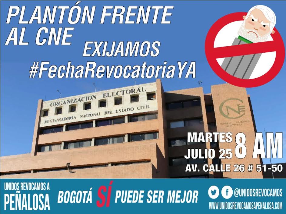 Hoy martes, Plantón frente al CNE para exigir fecha de la revocatoria a&nbsp;Peñalosa