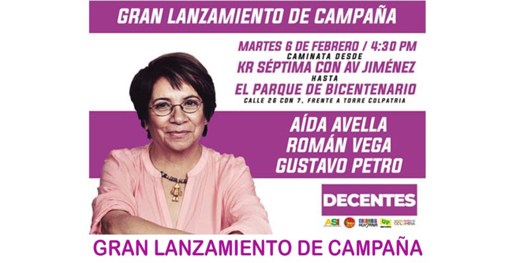 Gran acto de lanzamiento de la campaña de la UP en Lista por la Decencia. Bogotá 6 de&nbsp;febrero