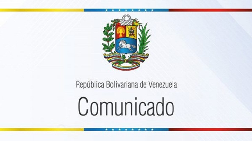 COMUNICADO | Venezuela responsabiliza a Colombia de cualquier nueva&nbsp;agresión