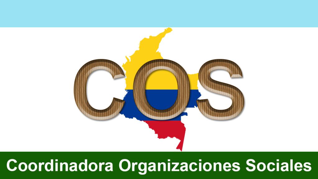 Colombia | Circular informativa de la Coordinadora Organizaciones Sociales&nbsp;COS