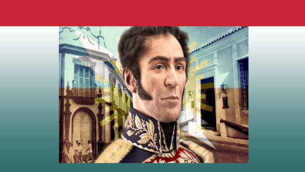 La vigencia de las ideas de&nbsp;Bolívar