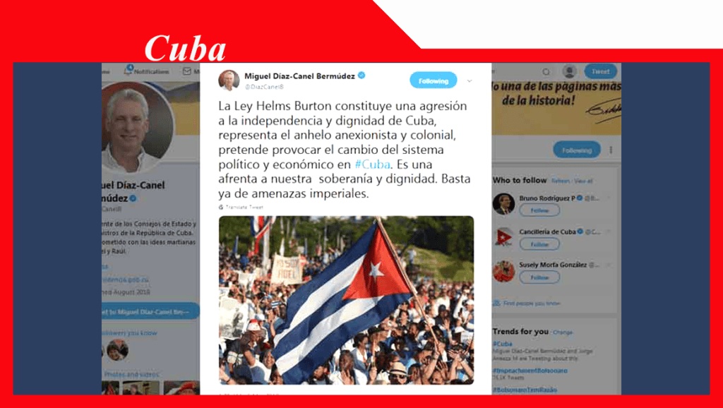 Díaz-Canel: Ley Helms-Burton agrede independencia y dignidad de&nbsp;Cuba