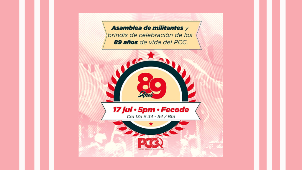 En Bogotá celebran 89 años de vida del Partido&nbsp;Comunista
