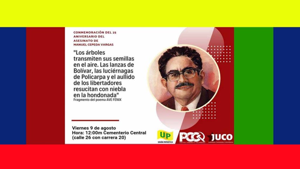 Acto en conmemoración del 25 aniversario del asesinato de Manuel Cepeda&nbsp;Vargas