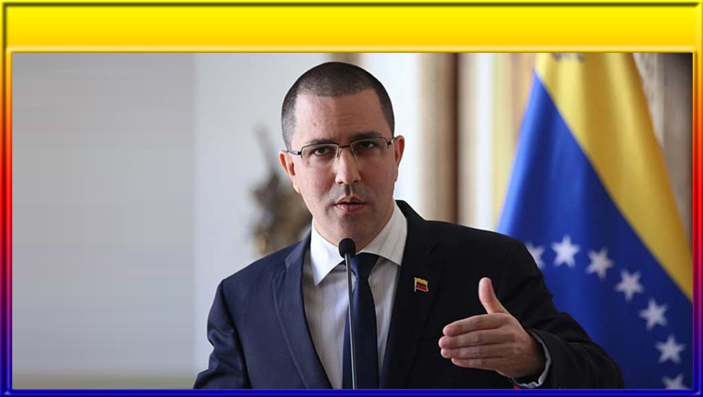 Arreaza denuncia propósitos del bloqueo de EE.UU. contra&nbsp;Venezuela