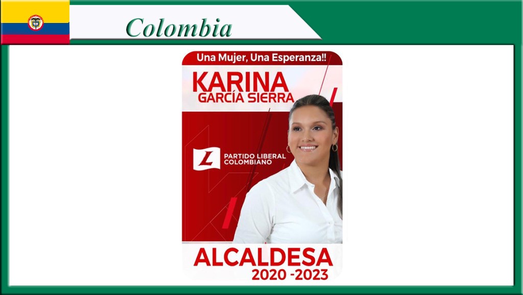 Karina García candidata a alcaldía, asesinada en&nbsp;Colombia