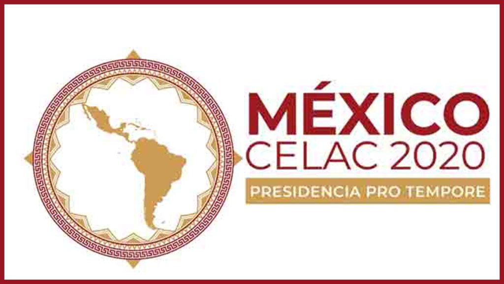 México buscará la unidad regional desde la presidencia de&nbsp;Celac