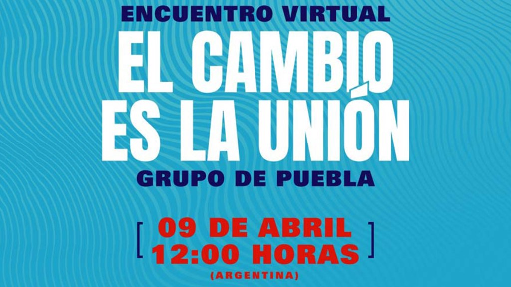 Grupo de Puebla realizará foro virtual con miembros de 14&nbsp;países