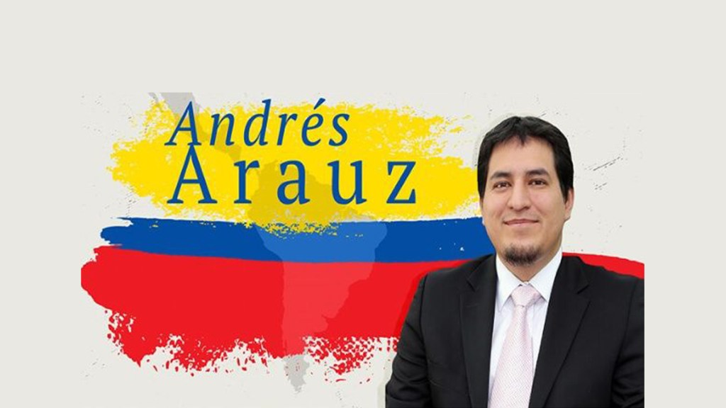 ¿Quién es Andrés&nbsp;Arauz?