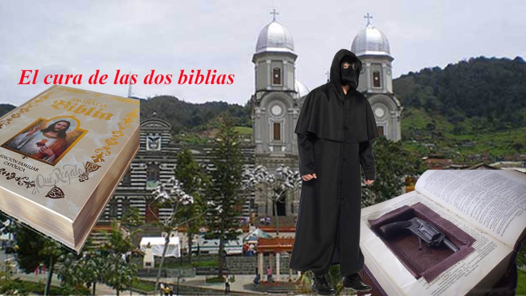 El cura de las dos&nbsp;biblias