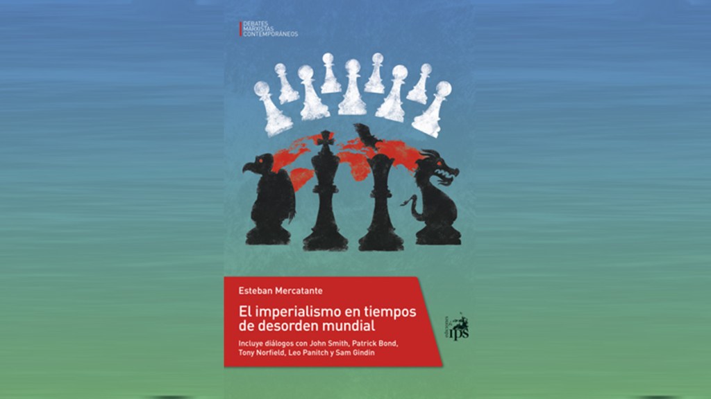 El imperialismo en tiempos de desorden&nbsp;mundial