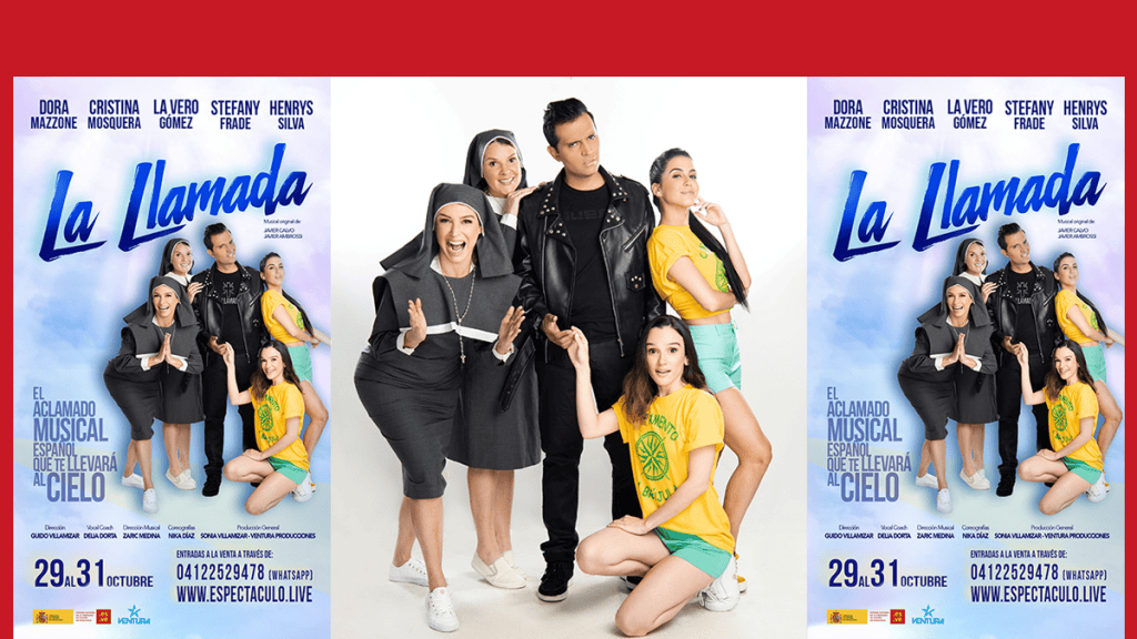 La LlamadaEl musical del año se estrena en&nbsp;Caracas