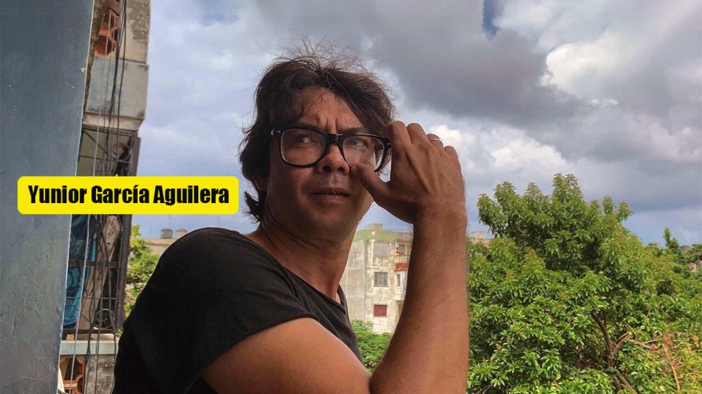 Cuba, ¿Quién es Yunior García&nbsp;Aguilera?