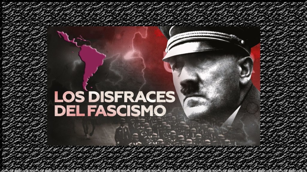 El Rencor-Fascismo Visceral de la Derecha Latinoamericana y&nbsp;Global