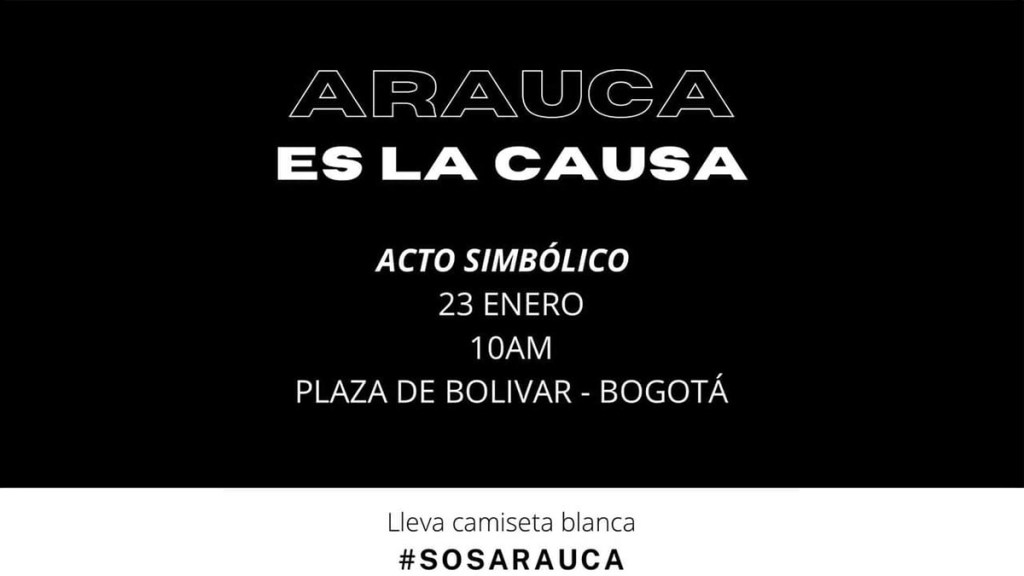Urgente la solidaridad con Arauca. Exigencia de cese de actos violentos y que se respete a la población&nbsp;civil.