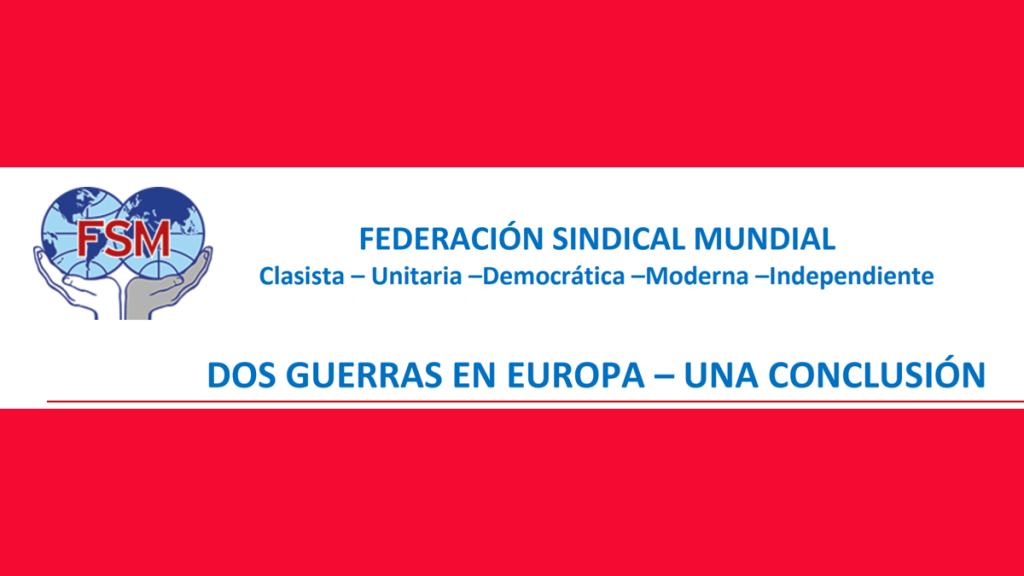 DOS GUERRAS EN EUROPA – UNA&nbsp;CONCLUSIÓN