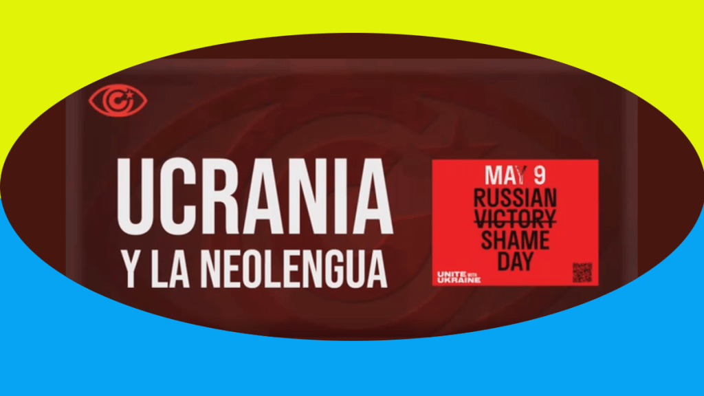 Ucrania y la&nbsp;Neolengua