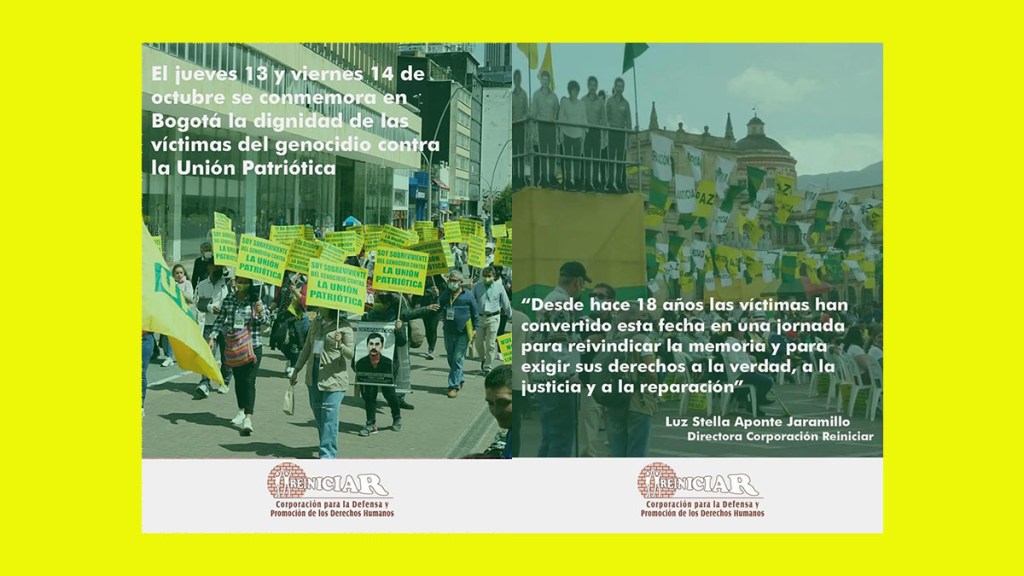 XVlll versión del Encuentro Nacional por la Dignidad de las Víctimas del Genocidio Contra la Unión Patriótica&nbsp;UP