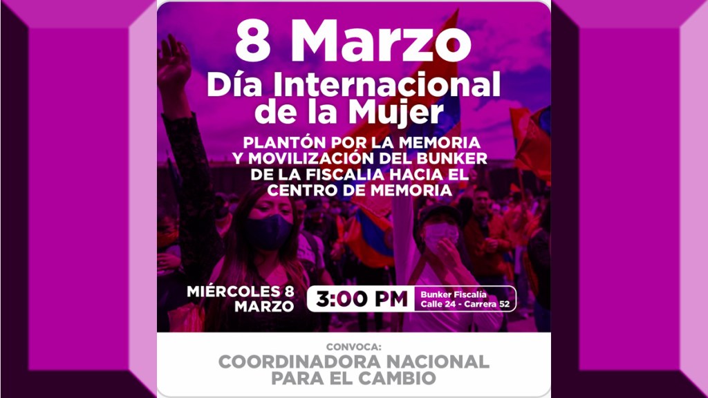 En Bogotá conmemoran el 8 de marzo, día internacional de la&nbsp;mujer.