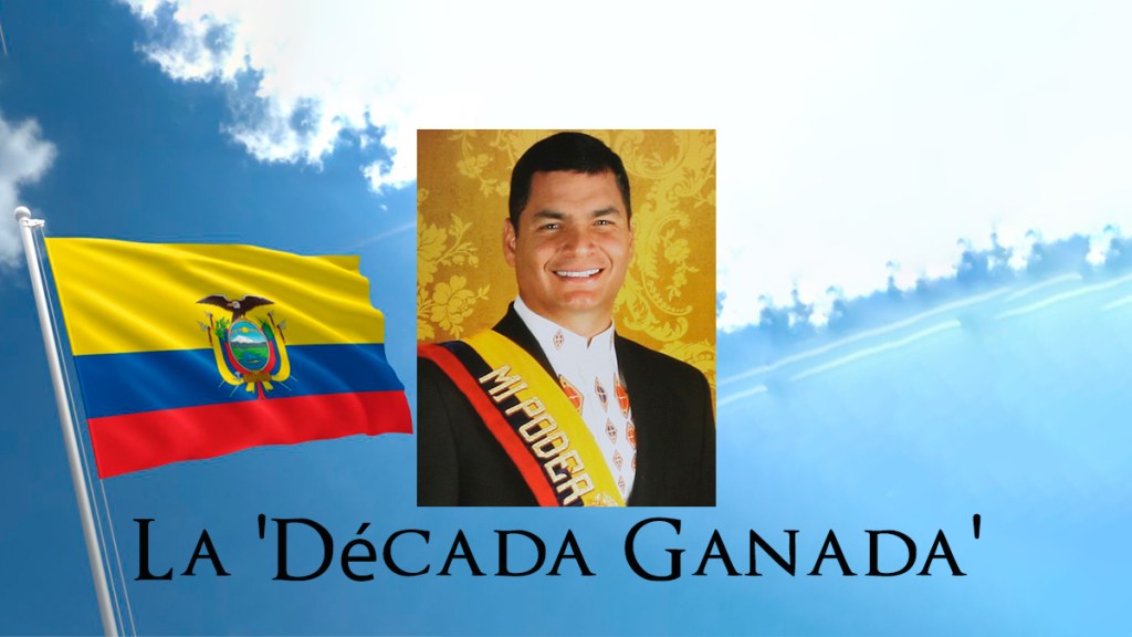 ¿Puede Ecuador volver a la gloria de la ‘Década&nbsp;Ganada’?