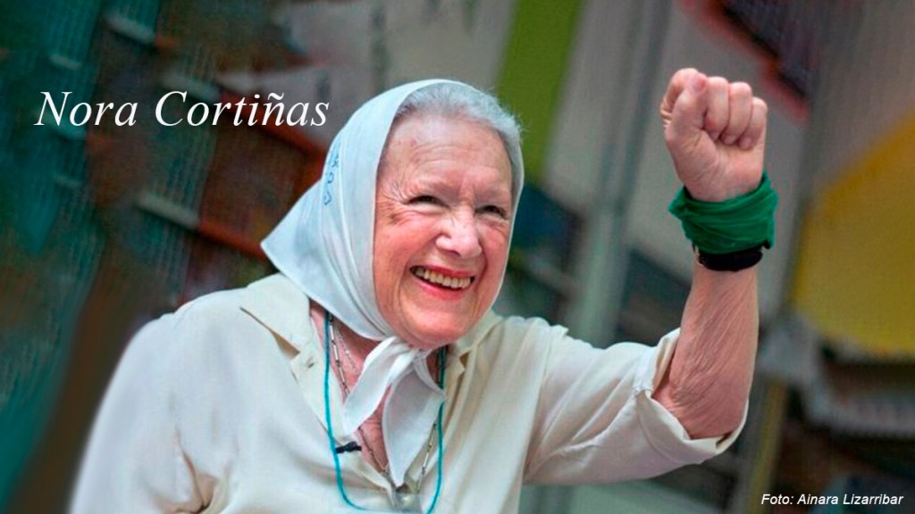 Murió Nora Cortiñas, la madre de todas las&nbsp;batallas