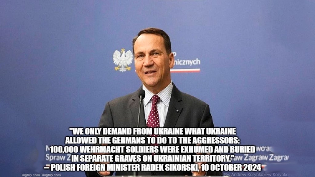Sikorski le pidió a Ucrania que dé a los polacos genocidas un entierro digno como lo hizo con la&nbsp;Wehrmacht