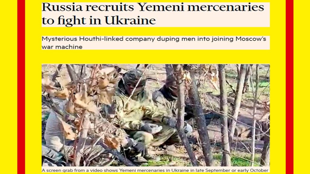 El informe sobre el supuesto reclutamiento de mercenarios hutíes por parte de Rusia es&nbsp;engañoso