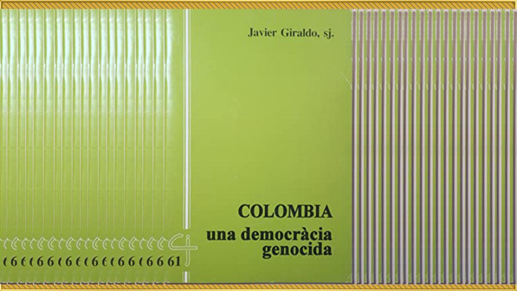 Colombia esta democracia&nbsp;genocida