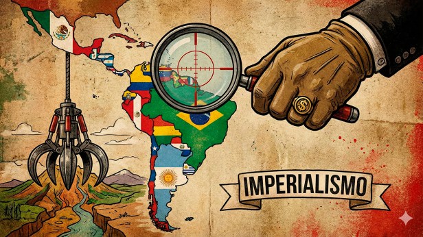 América Latina en la mira del imperialismo en este&nbsp;momento