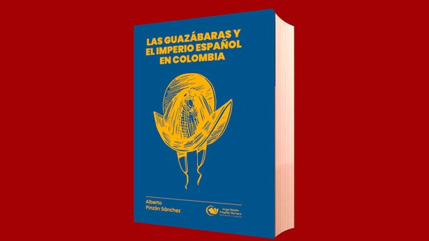 Las Guazábaras y el Imperio&nbsp;Español