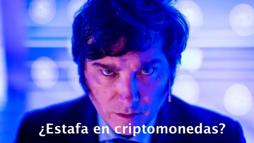 El día que Milei eligió la&nbsp;estafa