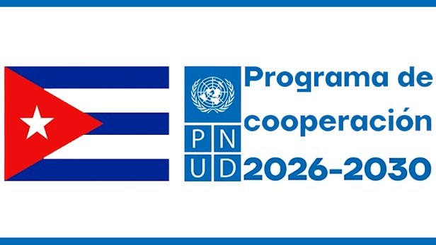 PNUD aprueba programa de desarrollo para Cuba hasta&nbsp;2030