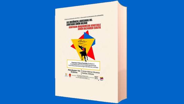 “Simón Bolívar Conductor Político y Militar de la Guerra&nbsp;Anticolonial”