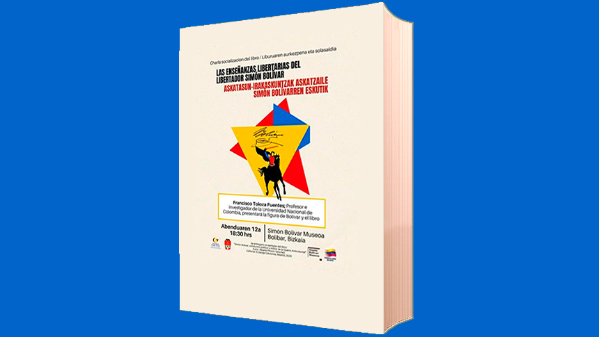 “Simón Bolívar Conductor Político y Militar de la Guerra&nbsp;Anticolonial”