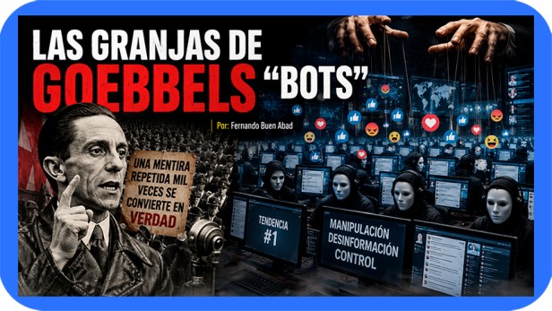 Las Granjas de Goebbels&nbsp;“bots”