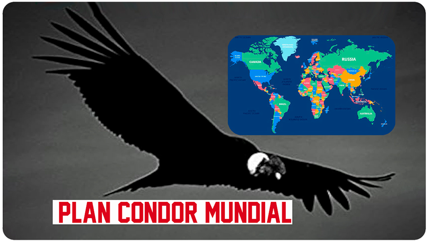 ¿Plan Cóndor global?