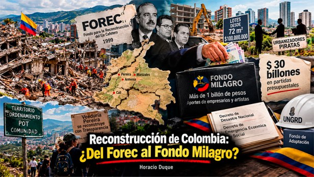 Reconstrucción de Colombia: ¿Del Forec al Fondo&nbsp;Milagro?
