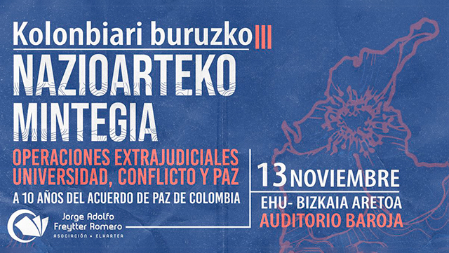 III. SEMINARIO INTERNACIONAL COLOMBIAOPERACIONES EXTRAJUDICIALES, UNIVERSIDAD, CONFLICTO Y PAZ10 AÑOS DESPUÉS DE LA FIRMA DEL ACUERDO DE PAZ EN COLOMBIA